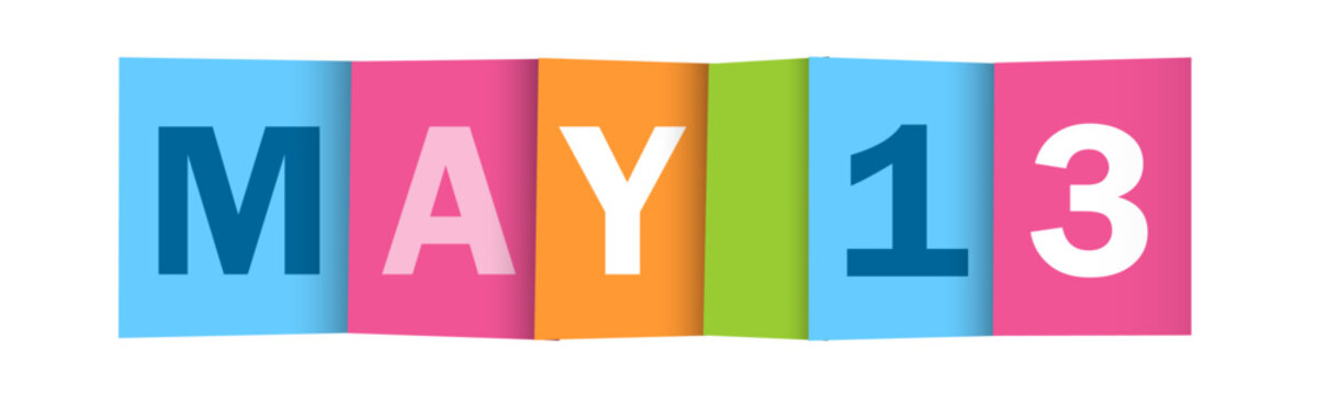 MAY 13 colorful vector typography banner