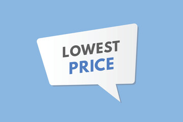 Lowest Price text Button. Lowest Price Sign Icon Label Sticker Web Buttons