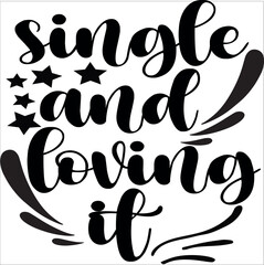 single and loving it