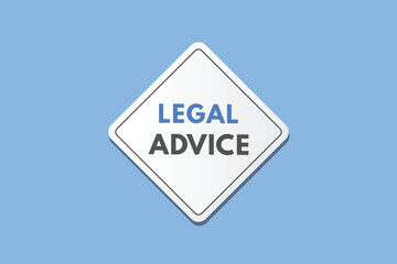 Legal Advice text Button. Legal Advice Sign Icon Label Sticker Web Buttons