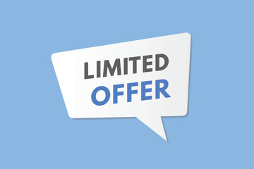 Limited offer text Button. Limited offer Sign Icon Label Sticker Web Buttons
