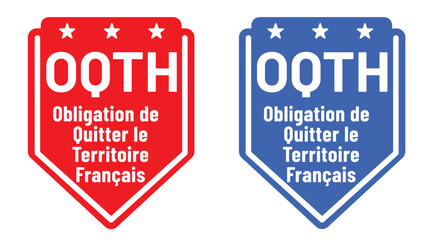 OQTH - obligation de quitter le territoire français