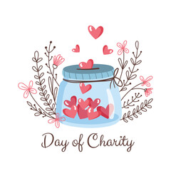 Vector illustration for a charity day. Illustration of a glass piggy bank with hearts on a background of flowers and twigs in a flat style