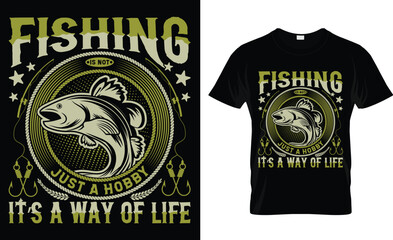 fishing is not just a hobby it's a way of life t-shirt design vector template