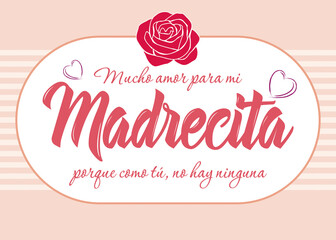 Mucho amor para mi madrecita