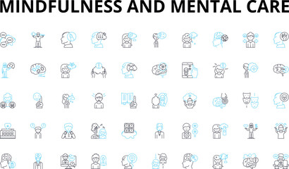 Mindfulness and mental care linear icons set. Meditation, Zen, Reflection, Awareness, Stillness, Self-love, Gratitude vector symbols and line concept signs. Clarity,Relaxation,Calmness illustration