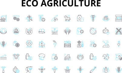 Eco agriculture linear icons set. Sustainability, Organic, Regenerative, Permaculture, Biodynamic, Composting, Agroforestry vector symbols and line concept signs. Conservation,Soil health,Biodiversity