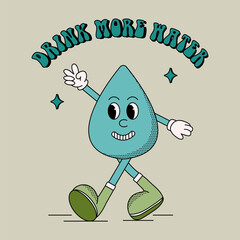 Groovy water drop character. Drink more water concept