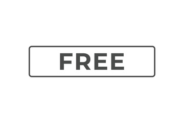 Free Button. Speech Bubble, Banner Label Free