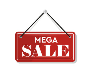 Mega Sale - hanging vector sign. Advertising red label.