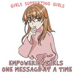 card, vector graphic design for t-shirt, anime girl illustration with slogan, cute girl drawing.
