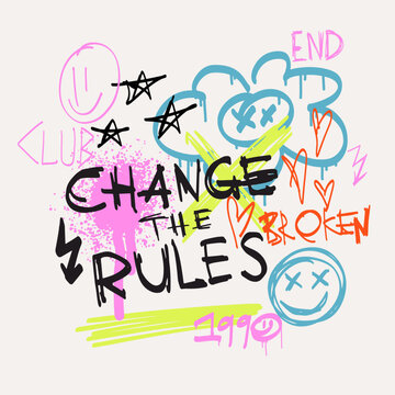 Urban typography slogan Change the Rules with spray effect. Street art graffiti print for t shirt or sweatshirt. Abstract graphic underground unisex design in bright neon colors