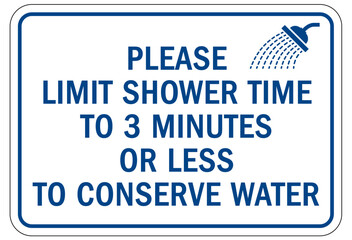 Pool shower sign and labels please limit shower time to 3 minutes or less to conserve water