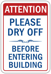 Pool shower sign and labels please dry off before entering building