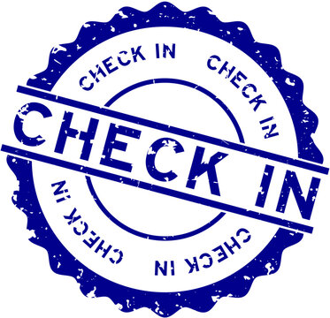 Grunge Blue Check In Word Round Rubber Seal Stamp On White Background