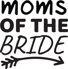 moms of the bride svg