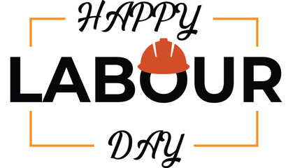 Happy Labour Day 1st may lettering  on white background. Labour Day card. vector illustrator