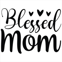 Blessed mom