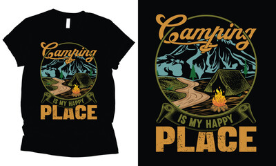 Fototapeta premium camping is my happy place for outdoor adventure t-shirt design.