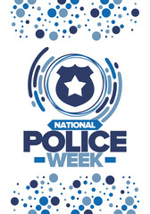 National Police Week. Celebrated annual in May. In honor of the United States police hero. Police badge and star. Officers Memorial Day. American patriotic design. Vector poster, creative illustration