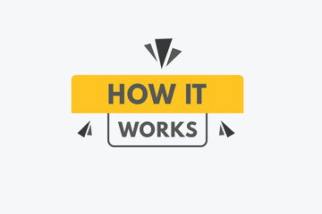 How it Works text Button. How it Works Sign Icon Label Sticker Web Buttons