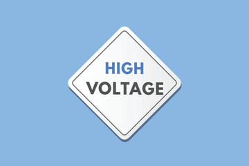 High Voltage text Button. High Voltage Sign Icon Label Sticker Web Buttons
