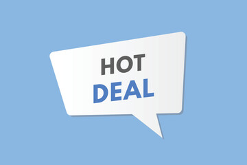 Hot Deal text Button. Hot Deal Sign Icon Label Sticker Web Buttons
