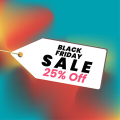 Black Friday 25 percent sale off banner design, banner of discount offer concept vector illustration design on colorful background