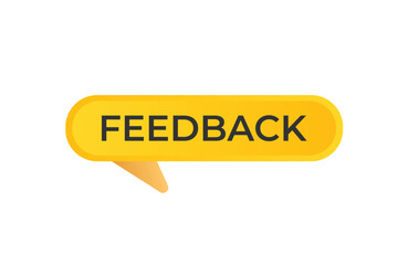 Feedback Button. Speech Bubble, Banner Label Feedback