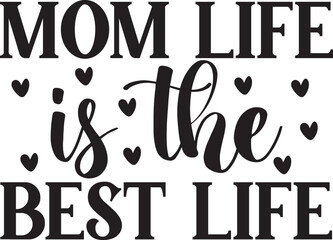 
Mother's Day Svg Design, Mother's Svg Quotes, Mom Svg Design