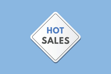 Hot Sales text Button. Hot Sales Sign Icon Label Sticker Web Buttons