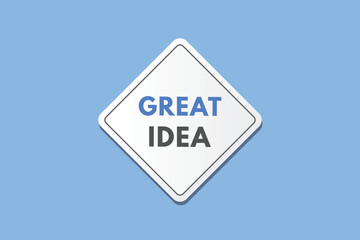 Great Idea text Button. Great Idea Sign Icon Label Sticker Web Buttons