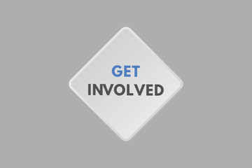 Get Involved text Button. Get Involved Sign Icon Label Sticker Web Buttons