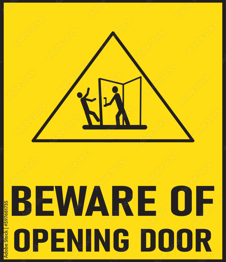 Wall mural Beware of opening door sign vector