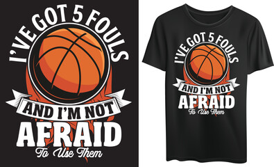I have got 5 fouls and i am not afraid to use them Typography tshirt, Vector, Vintage, Graphic Design