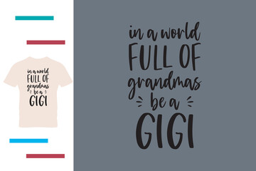 Funny grandma t shirt design 