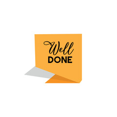 well done sign on white backgroud	