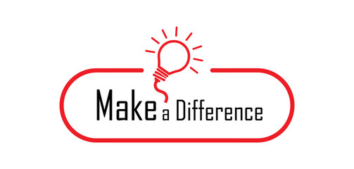 Make a Difference sign on white background	