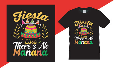 Cinco De Mayo Typography Vector T Shirt Design,