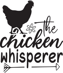 Fototapeta na wymiar The chicken whisperer