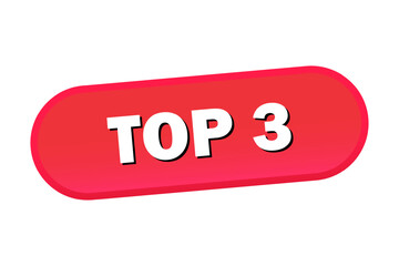 top 3 web banner. top 3 sticker, button or label. Vector