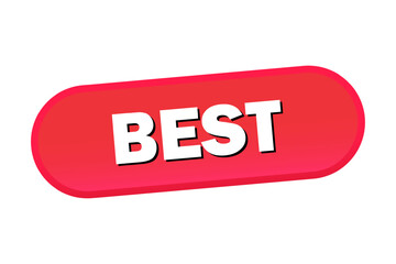 best web banner. best sticker, button or label. Vector