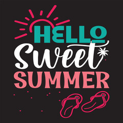 Hello Sweet Summer