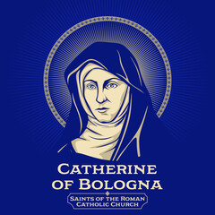 Catholic Saints. Catherine of Bologna (1413-1463) was an Italian Poor Clare, writer, teacher, mystic, artist, and saint. The patron saint of artists and against temptations. - obrazy, fototapety, plakaty