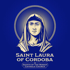 Catholic Saints. Saint Laura of Cordoba was a Spanish Christian who lived in Muslim Spain during the 9th century. - obrazy, fototapety, plakaty