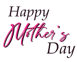 Challigraphy Happy Mother's Day 2 tone Pink Black