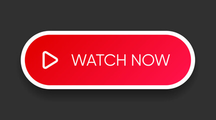 Watch now button. Play video button. Play icon. Watch video symbol for web site mobile app UI UX