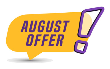 Colorful vector flat design banner august offer. This sign is well adapted for web design.