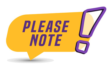 Colorful vector flat design banner please note. This sign is well adapted for web design.