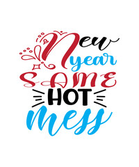 new year same hot mess
